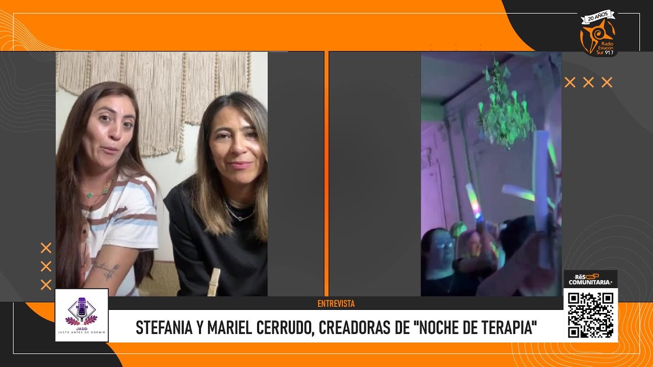 Stefania y Mariel Cerrudo, creadoras de "Noche de Terapia" | JUSTO ANTES DE DORMIR
