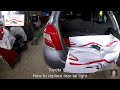 Toyota Yaris 2005-2013   How to replace rear tai light