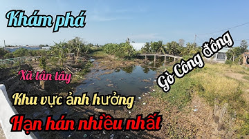 Khám phá, ấp 4 xã tân tây.Gò Công đông Tiền giang.