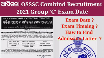 ଆସିଗଲା OSSSC Combind Recruitment 2021 for Group 