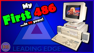 Leading Edge 486 -  History, Tear-down & Upgrade
