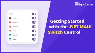Getting Started with the .NET MAUI Switch Control