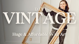 DIY Huge and Affordable Vintage Art Print