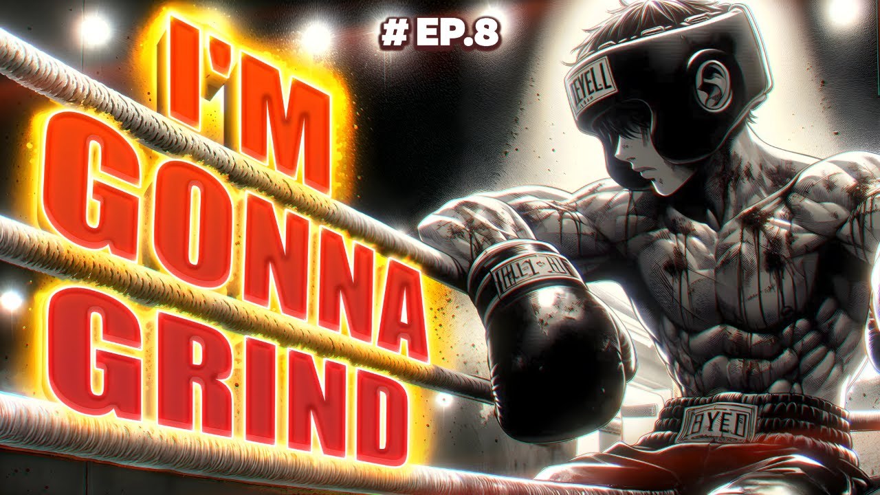 I’m Gonna Grind - Motivation for Success Seekers! | EPISODE #8