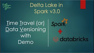 Delta Lake in Spark | Time Travel/Data Versioning using Delta Lake | Session - 3 | LearntoSpark screenshot 2