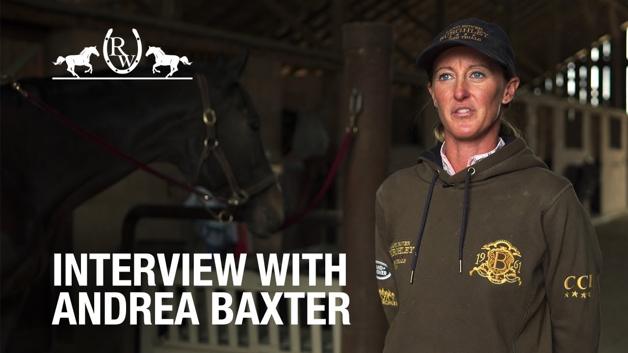 Burghley Interview with Andrea Baxter