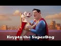 Krypto the superdog theme song league of superpets style