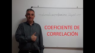 Coeficiente de correlación. Distribución Bidimensional