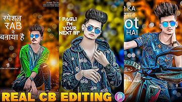 Real Cb Photo Editing Kaise Kare | CB Editing Kaise Kare Mobile Se | Photo Editing Picsart