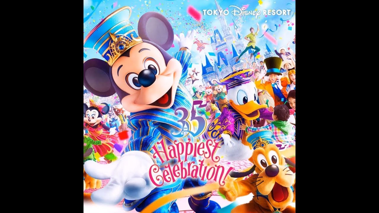 Happiness Is Here ハピネス イズ ヒア 30th Anniversary Tokyo Disney Resort Youtube