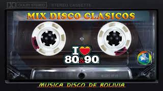 Mix - Disco Clásicos Bolivia