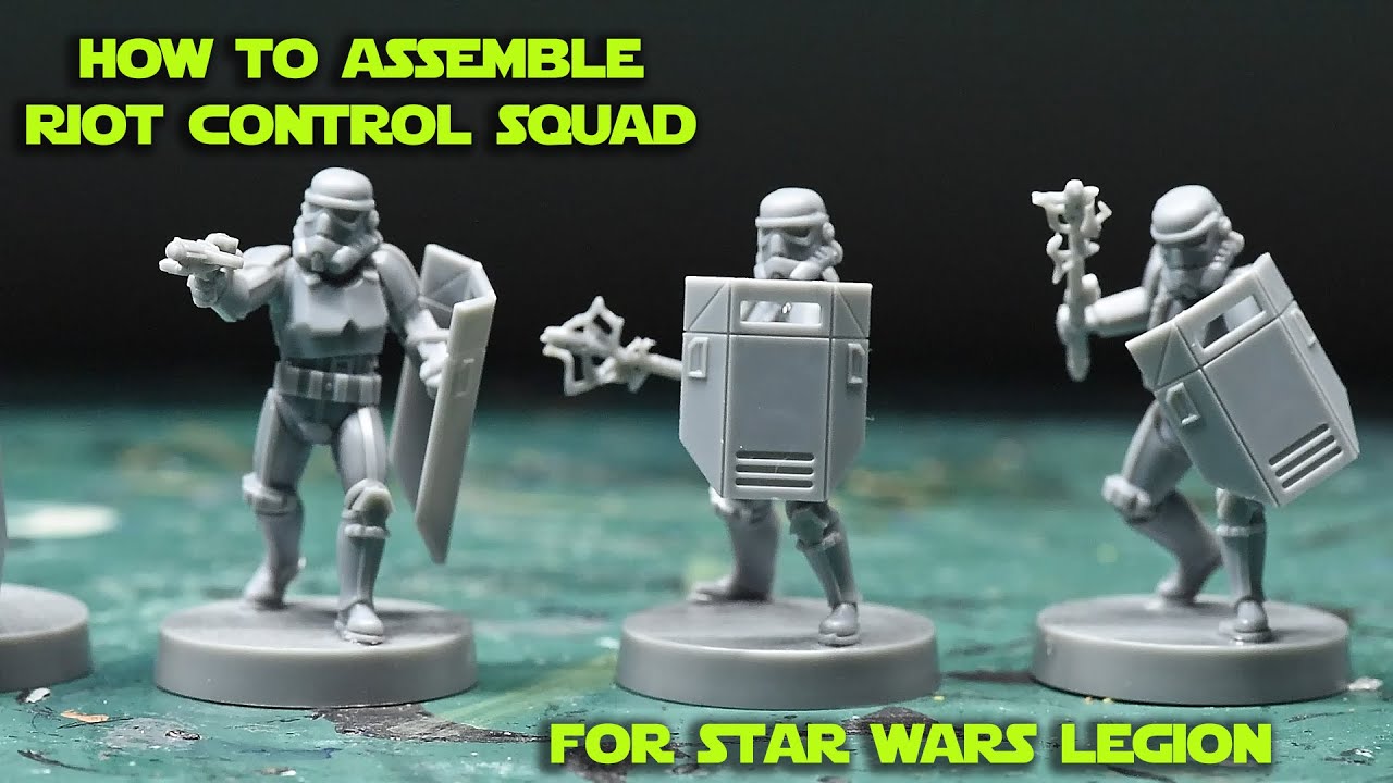 How to Assemble the Riot Control Squad Minis for Star Wars Legion - YouTube