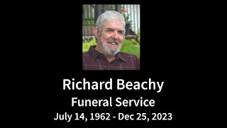 Richard Beachy&#39;s Celebration of Life Service