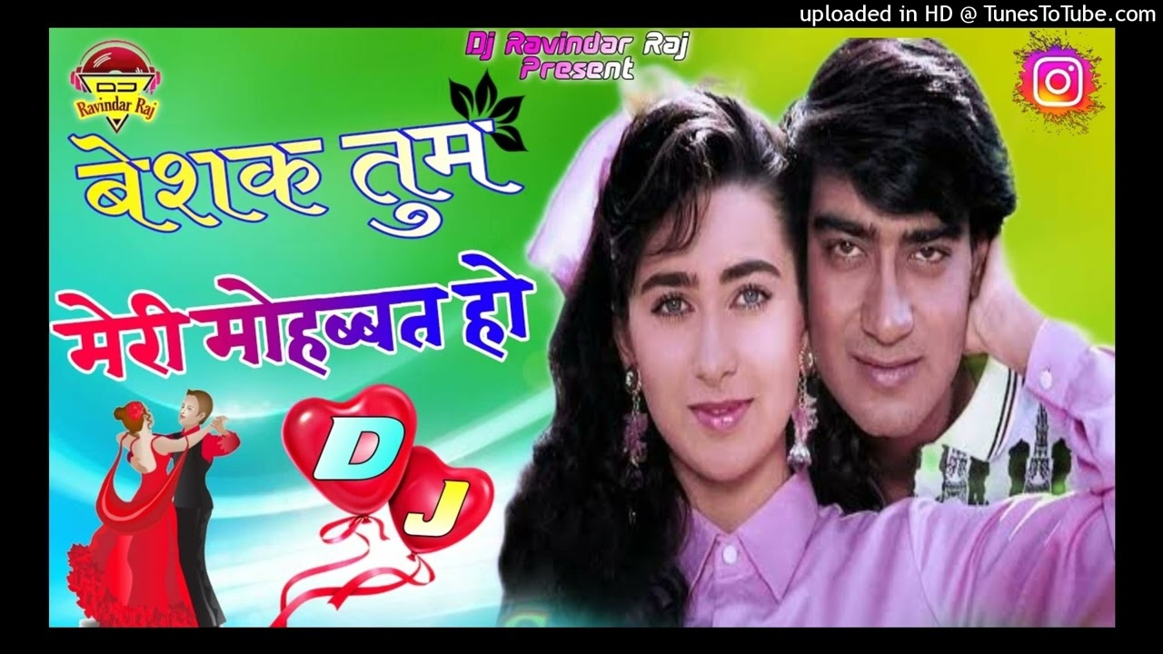 Beshak Tum Meri Mohabbat Ho Dj Remix  Love Hindi Sad Heart Touching Mix  Dj Ravindar Raj