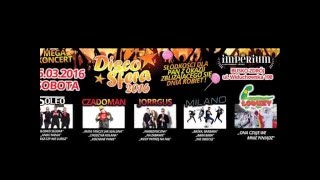 Koncert MILANO Gala Muzyki Disco Polo &amp; Dance w Busku-Zdroju 5.03.2016