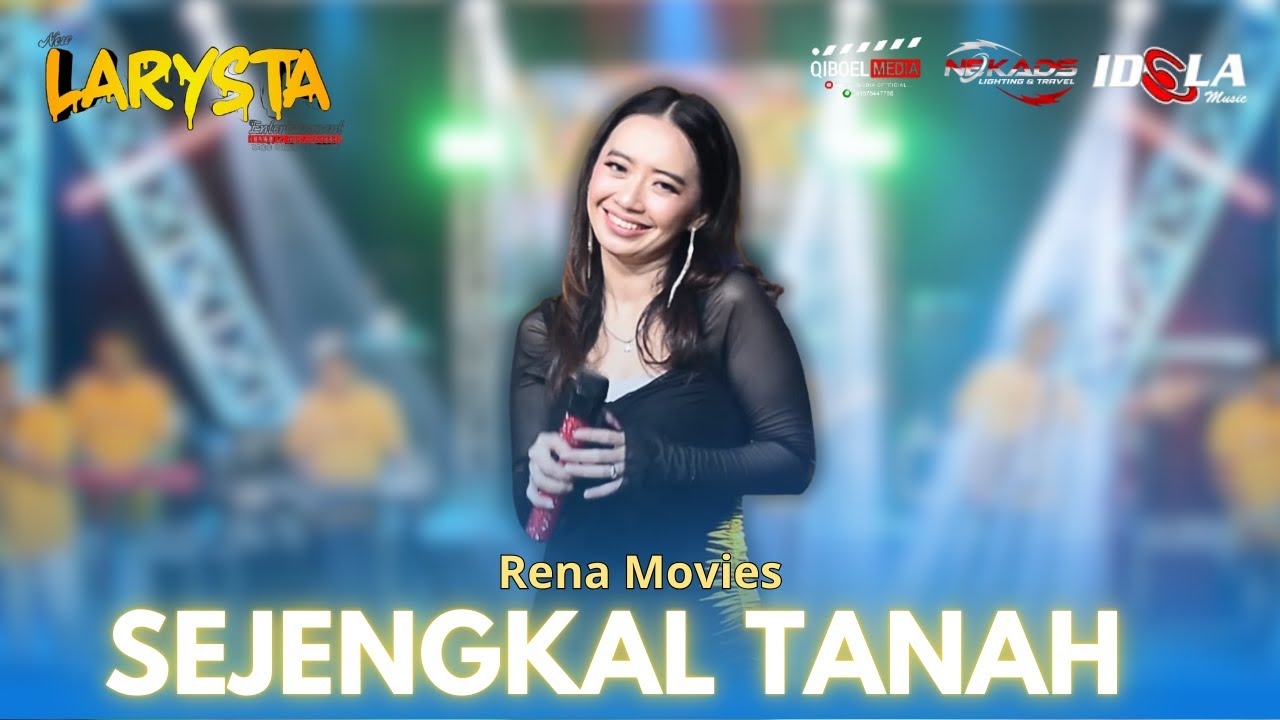 SEJENGKAL TANAH - RENA MOVIES - NEW LARYSTA