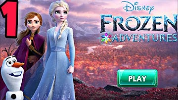 DISNEY FROZEN ADVENTURES - Gameplay - Android iOS - Part 1