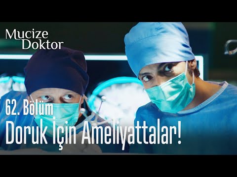 Ali ve Muhsin, Doruk için ameliyatta! - Mucize Doktor 62. Bölüm