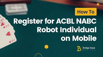How to register for the ACBL NABC Online Individual - mobile users
