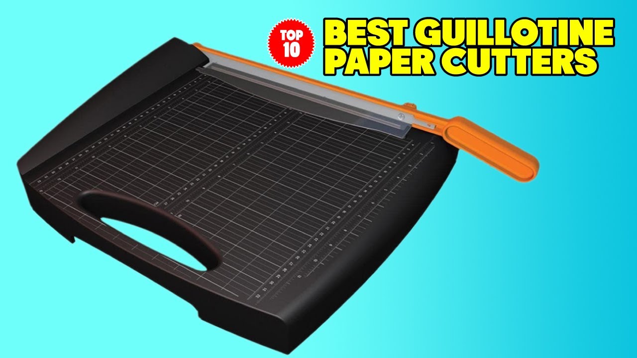 Guillotine Paper Cutter : Which are The Best Guillotine Paper Cutters in  2023? 