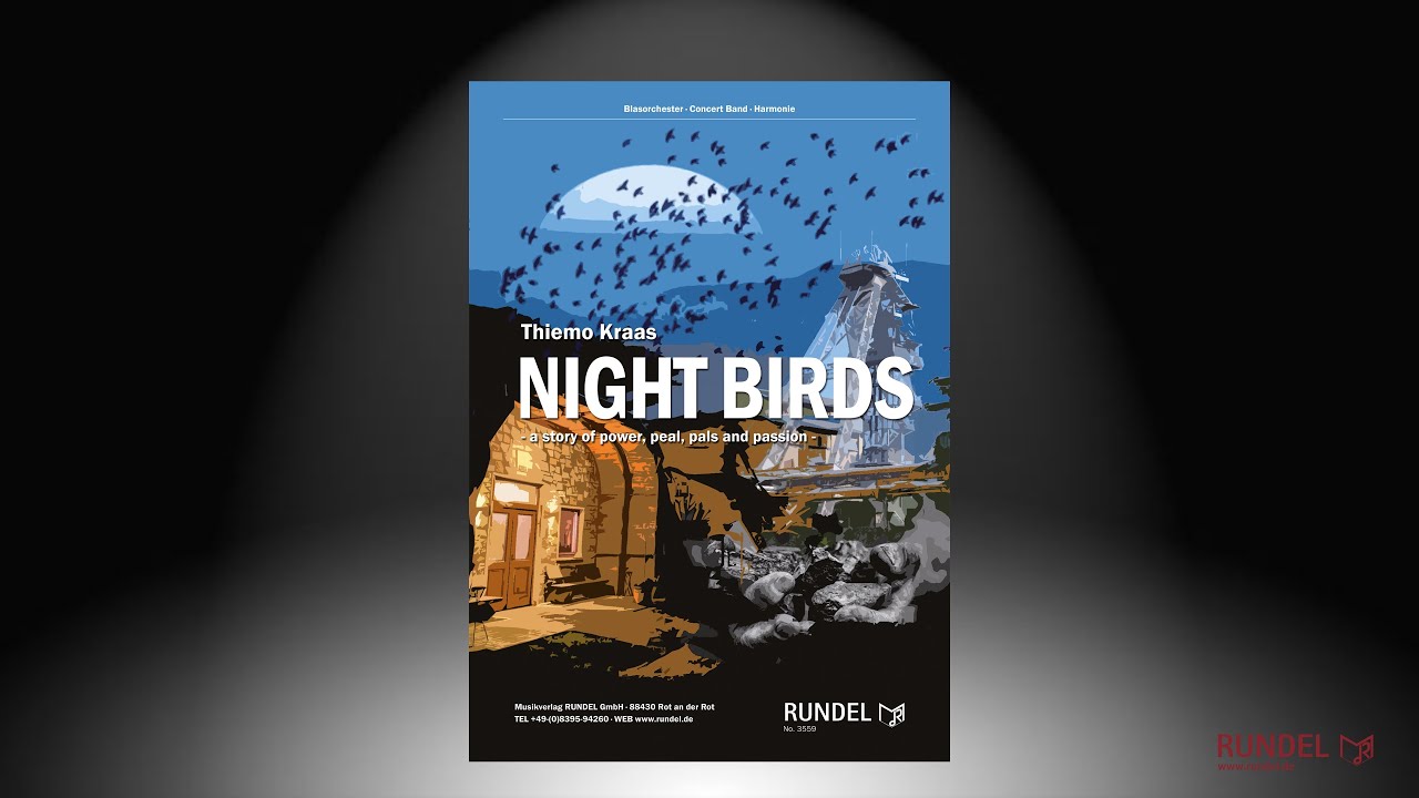 Night Birds | a story of power, peal, pals and passion | Thiemo Kraas