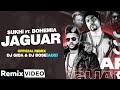 Jaguar (Remix) | Muzical Doctorz Sukhe Ft Bohemia | DJ Gida & DJ Bose (AUS)| Latest Punjabi Song2020