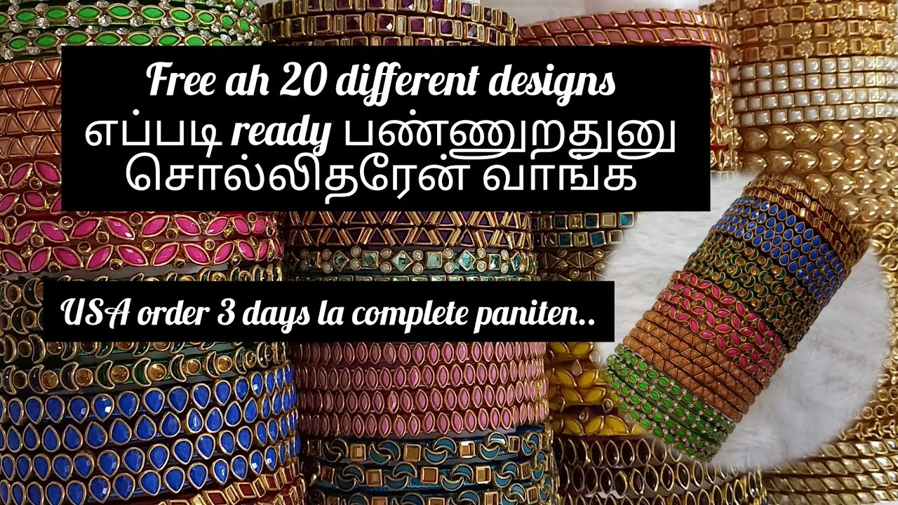 free சொல்லிதரேன்/ diy fashion/ handmade products/ USA order / offer bangles 150rs only