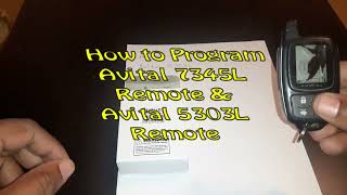 How to Program Avital Remote 7345L And 5303L