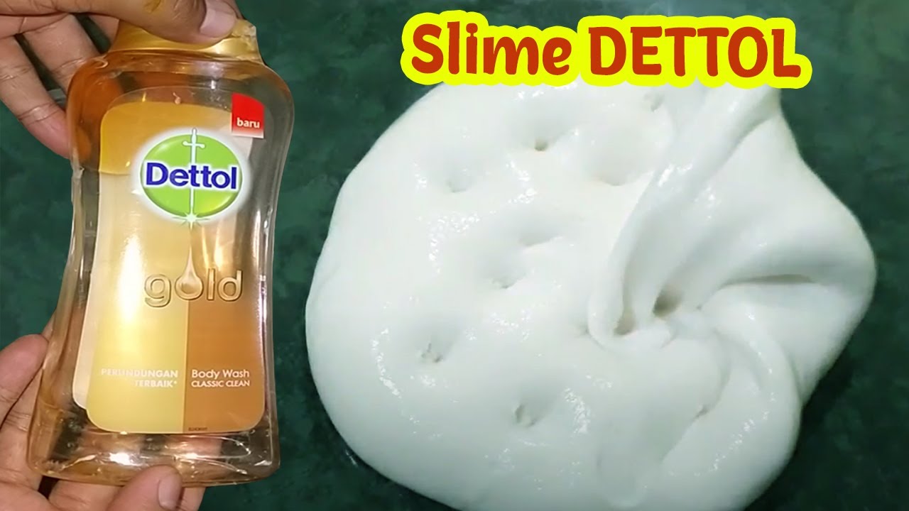 Cara Membuat Slime Dengan Dettol Diy Dettol Slime Tutorial How To Make Slime Youtube