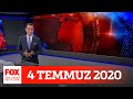 Facia sonrasında neler yaşandı? 4 Temmuz 2020 FOX Ana Haber Hafta Sonu