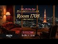 Room 1708 ー朝まで帰さない Wanted You to Stay Until Morning... 80's Japanese City Pop | AOR