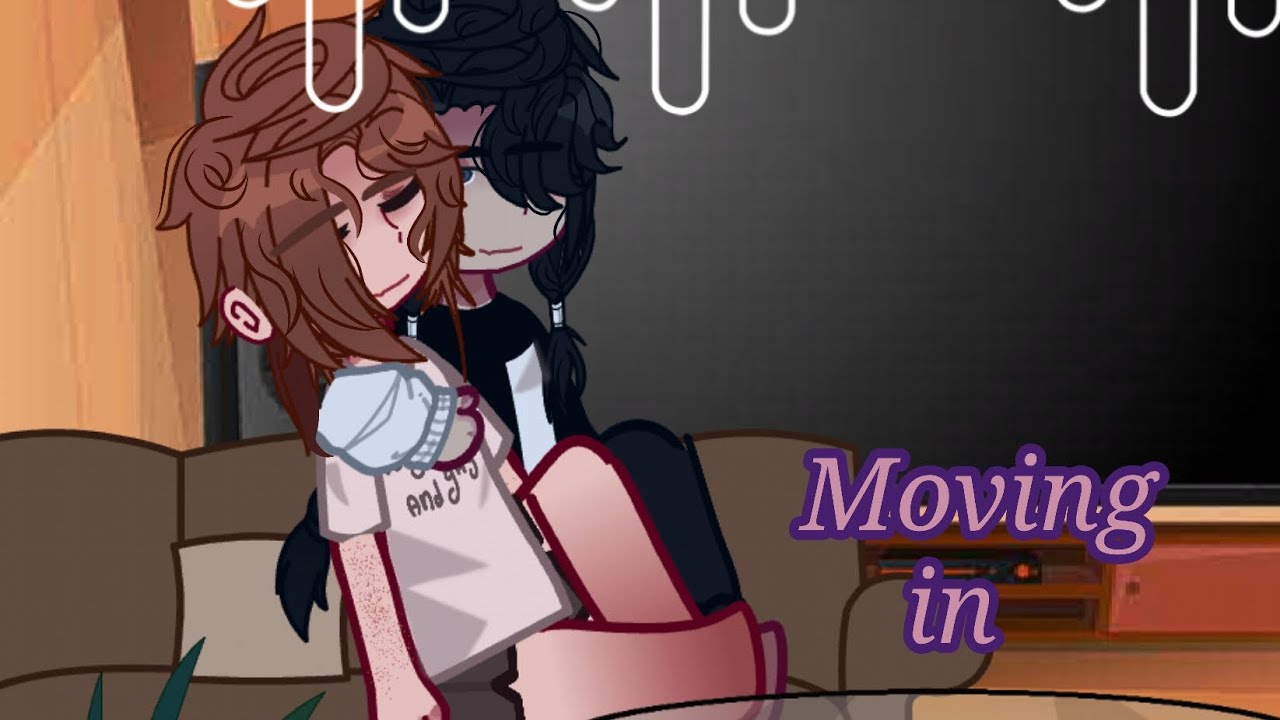 ✨ Moving in ✨ #lgbt #fyp #watch #gacha #gaygachalife #gachalife #gachalife #gay 