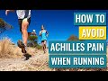 Common Training Errors that can Cause Achilles Pain in Runners