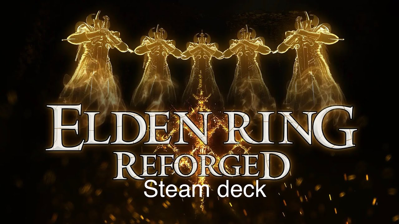How to install Elden ring reforged on the steam deck +seamless coop ...