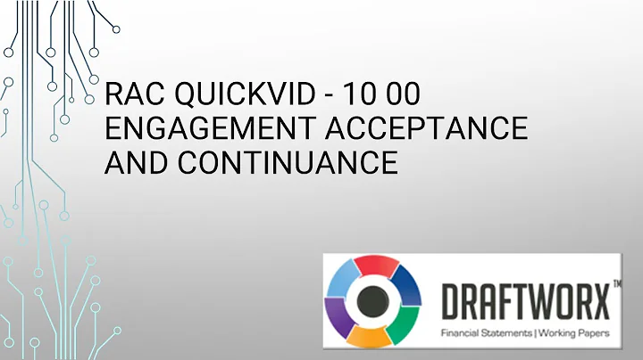 RAC Quickvid - 10 00 Engagement acceptance and continuance