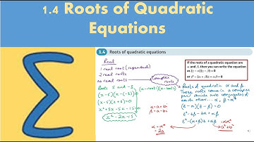 1.4 Roots of Quadratic Equations (CORE 1- Chapter 1: Imaginary and complex numbers)