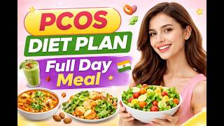 👉 PCOS Diet Plan for Whole Day | Simple Indian Routine