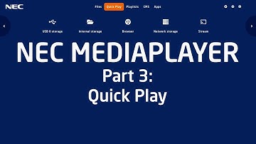 NEC MediaPlayer Part 3: Quick Play Tab | Sharp NEC Display Solutions