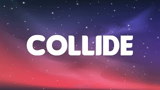 Justine Skye - Collide ft. Tyga (Mix Lyrics)