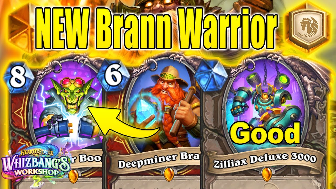 NEW Brann Mech Control Warrior Deck Is Absolutely So Much Fun At