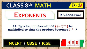 Math Class 8 | Exercise- 2A | Qus. 11 | EXPONENTS | Chapter - 2 | R S AGGARWAL  #mvo #rsaggarwal