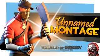 TF2: Unnamed Montage [Public Frag Movie by Voяobey]