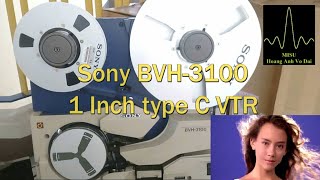 Sony BVH-3100 1 Inch type C VTR in action