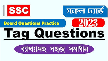 SSC || Tag Questions // Board Question Practice. All Board 2023 with explanation/#students_studio