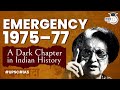 Emergency 1975–77 under Indira Gandhi - कैसे लगा आपातकाल, A Dark chapter in Indian History