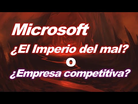 Microsoft ¿El Imperio
