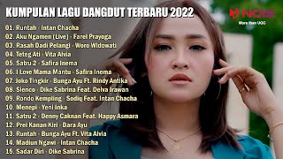 KUMPULAN LAGU DANGDUT TERBARU 2022 | RUNTAH - AKU NGAMEN