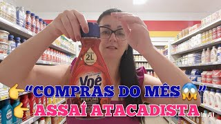 “COMPREI NO Assaí Atacadista e no TATICO 😱 Compra do mês COMPLETA + preços!”.SERÁ que compensou? 