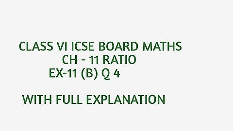 Ex-11 B Q 4(i to v)ch-Ratio class VI ICSE BOARD by love with mathematics